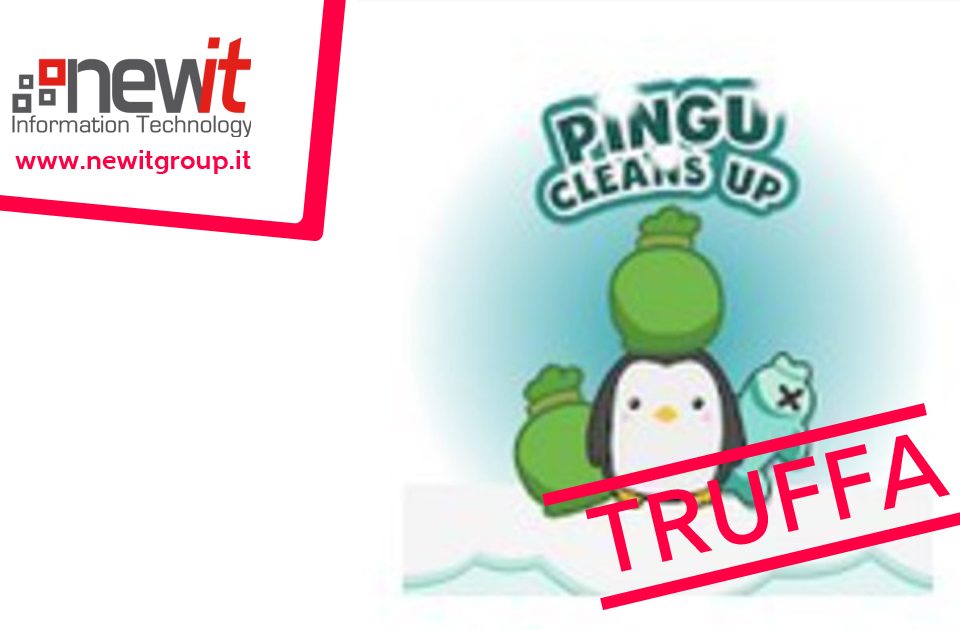 Pingu Cleans Up l'app truffa - New IT Soluzioni Software Roma